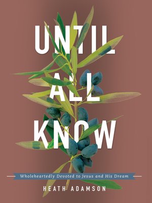 cover image of Until All Know